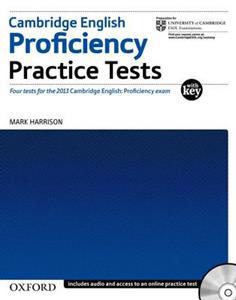 CAMBRIDGE PROFICIENCY PRACTICE TESTS WITH KEY (+2CDS)