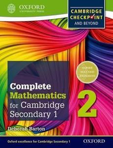 COMPLETE MATHEMATICS FOR CAMBRIDGE SECONDARY 1 STUDENT BOOK 2 FOR CAMBRIDGE CHECKPOINT AND BEYOND