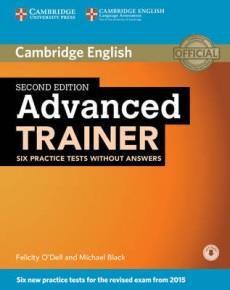 ADVANCED TRAINER (6 PRACTICE TESTS) WITHOUT ANSWERS (+DOWNLOADABLE AUDIO)