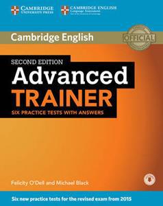 ADVANCED TRAINER (6 PRACTICE TESTS) WITH ANSWERS (+DOWNLOADABLE AUDIO)