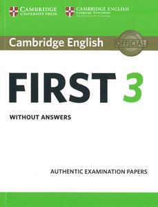 CAMBRIDGE FCE FIRST 3 PRACTICE TESTS