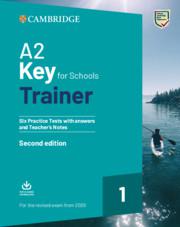 KEY FOR SCHOOLS TRAINER 1 (REVISED 2020) STUDENT'S BOOK WITH ANSWERS (+TEACHER'S NOTES)