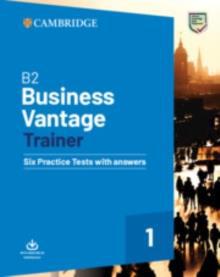 B2 BUSINESS VANTAGE TRAINER (+ANSWERS+AUDIO)