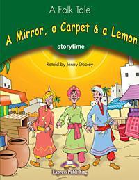 A MIRROR, A CARPET & A LEMON (+CROSS-PLATFORM APPLICATION