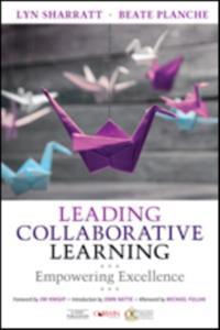 LEADING COLLABORATIVE LEARNING:EMPOWERING EXCELLENCE