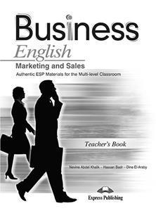 BUSINESS ENGLISH MARKETING AND SALES TEACHER'S BOOK