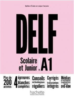 DELF A1 SCOLAIRE ET JUNIOR NOUVEAU FORMAT