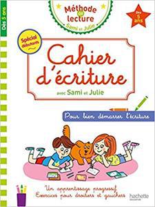 CAHIER D'ECRITURE SAMI ET JULIE : DES 5 ANS