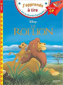 J' APPRENDS A LIRE - 1 - LE ROI LION