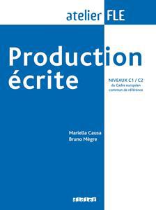 ATELIER FLE PRODUCTION ECRITE C1-C2