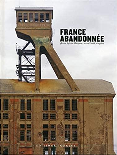 FRANCE ABANDONNÉE