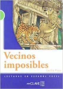 LECTURAS ADOLESCENTES - VECINOS IMPOSIBLES