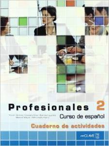 PROFESIONALES 2 - ACTIVIDADES 2 (+CD) (B1)