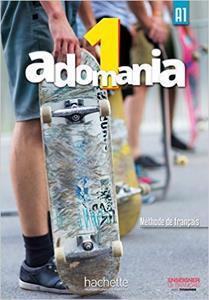 ADOMANIA 1 (A1) LIVRE DE L' ELEVE (+DVD)