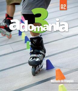 ADOMANIA 3 (A2) LIVRE DE L' ELEVE (+DVD)