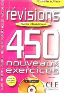 NOUVEL ENTRAINEZ-VOUS REVISIONS 450 EXERC INTERMEDIAIRE (+CD) NOUVELLE EDITION