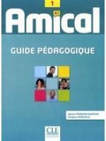 AMICAL 1 GUIDE PEDAGOGIQUE