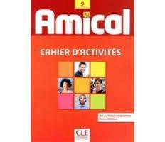 AMICAL 2 CAHIER D'EXERCISES (+CD)