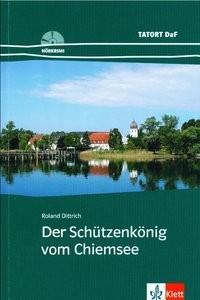 DER SCHÜTZENKOENIG VOM CHIEMSEE (BUCH+CD)