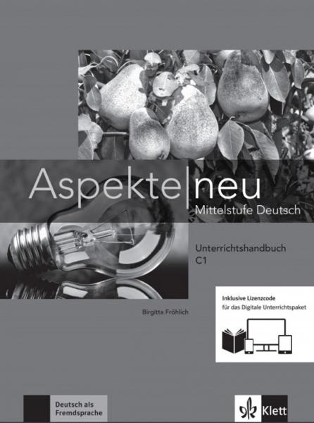 ASPEKTE NEU C1 UNTERRICHTSHANDBUCH (+DIGITALE)