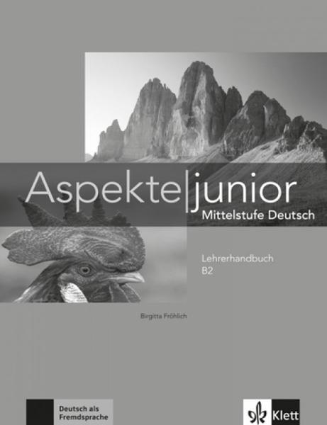 ASPEKTE JUNIOR B2 LEHRERHANDBUCH ΚΑΘΗΓΗΤΗ