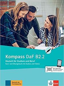 KOMPASS DAF KURSBUCH UND ARBEITSBUCH B2.2