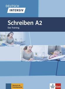 DEUTSCH INTENSIV SCHREIBEN A2