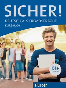 SICHER! B1+  KURSBUCH