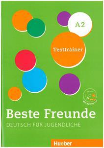 BESTE FREUNDE 2 (A2) TESTRAINER (+CD)