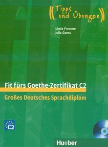 FIT FURS GOETHE ZERTIFIKAT C2  