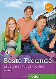 BESTE FREUNDE 3 (B1.1) KURSBUCH