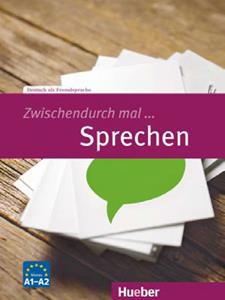 ZWISCHENDURCH MAL...SPRECHEN