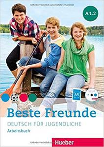 BESTE FREUNDE A1.2 ARBEITSBUCH (+AUDIO CD)