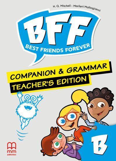 BEST FRIENDS FOREVER JUNIOR B COMPANION & GRAMMAR TEACHER'S