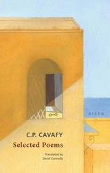 CAVAFY: SELECTED POEMS (ΔΙΓΛΩΣΣΗ ΕΚΔΟΣΗ, ΕΛΛΗΝΙΚΑ-ΑΓΓΛΙΚΑ)