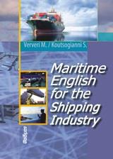 MARITIME ENGLISH FOR THE SHIPPING INDUSTRY