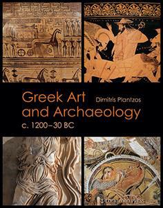 GREEK ART & ARCHAEOLOGY c1200-30BC