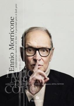 ENNIO MORRICONE: ΑΝΑΖΗΤΩΝΤΑΣ ΕΚΕΙΝΟΝ ΤΟΝ ΗΧΟ