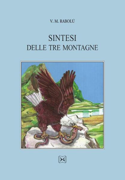 SINTESI DELLE TRE MONTAGNE