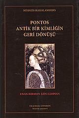 PONTOS ANTIK BIR KIMLIĞIN GERI DÖNÜŞÜ