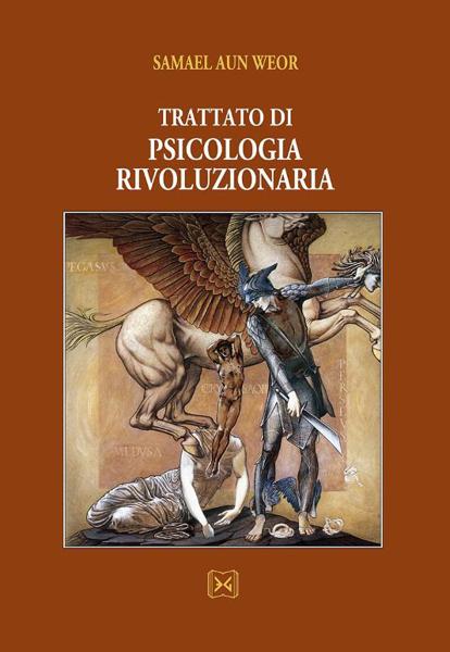 TRATTATO DI PSICOLOGIA RIVOLUZIONARIA