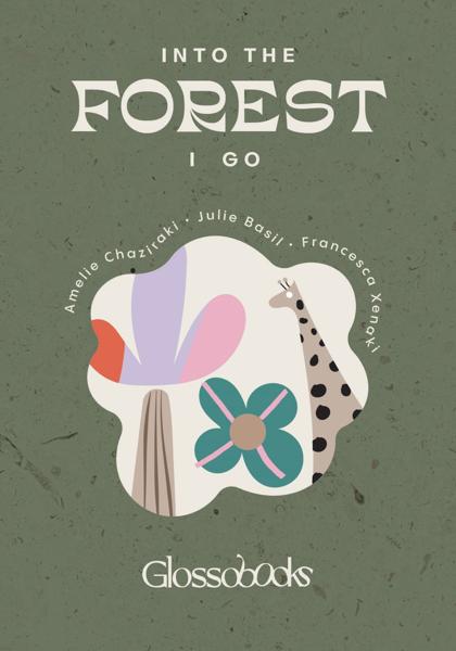 GLOSSOBOOKS - INTO THE FOREST I GO