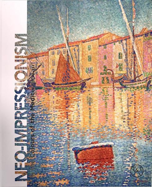 NEO-IMPRESSIONISM IN THE COLOURS OF THE MEDITERRANEAN