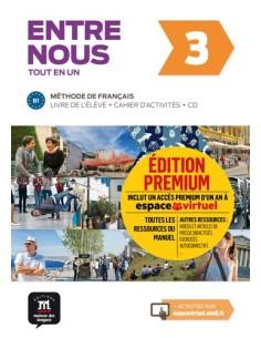 ENTRE NOUS 3 ELEVE & CAHIER EDITION PREMIUM