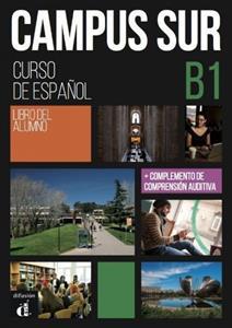 CAMPUS SUR B1 LIBRO DEL ALUMNO (+MP3)