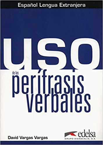 USO DE LAS PERIFRASIS VERBALES