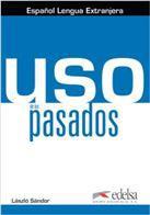 USO DE LOS PASADOS