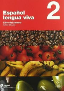 ESPANOL LENGUA VIVA 2 ALUMNO (+ CD)