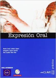 EXPRESION ORAL (+CD) - INTERMEDIO (A2-B1)