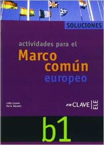 ACTIVIDADES PARA EL MCER B1 - SOLUCIONARIO B1